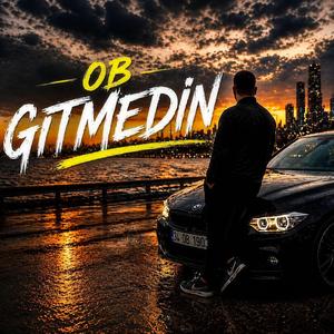 OB (Gitmedin)