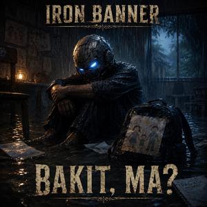 Bakit, Ma?