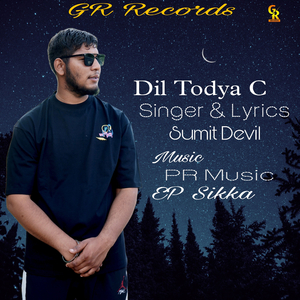 Dil Todya c
