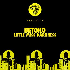 Little Miss Darkness (Original Mix)