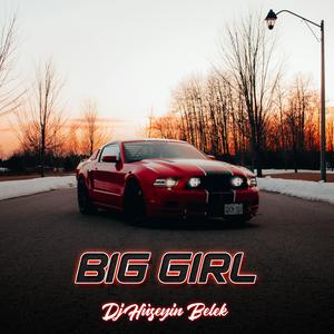 Big Girl