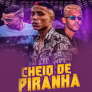 Cheio de Piranha