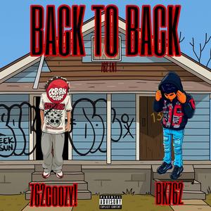 Back To Back (feat. 762coozy!)