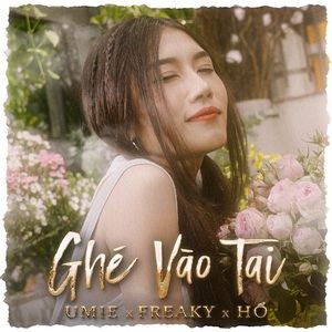 Ghé Vào Tai (HO REMIX)