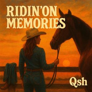 Ridin' On Memories