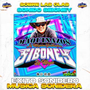 Sobre La Olas, Exito Sonido Siboney