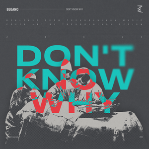 Don't Know Why