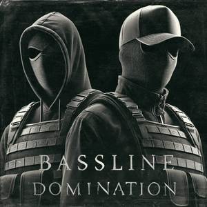 BASSLINE DOMINATION
