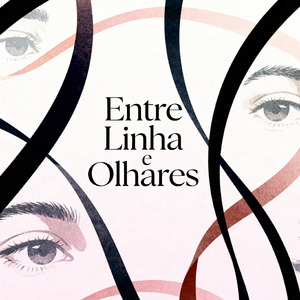 Entre linha e olhares