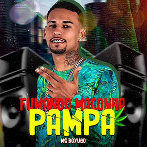 Fumando Maconha Pampa