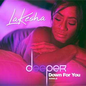 Down For You