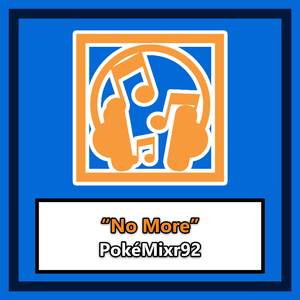 No More (From "Dragon Ball Z Kai")