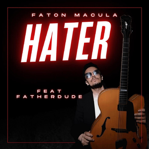 Hater (feat. FatherDude)