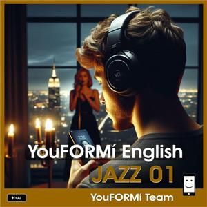 YouFORMí English JAZZ 01