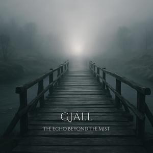 Gjáll – The Echo Beyond the Mist