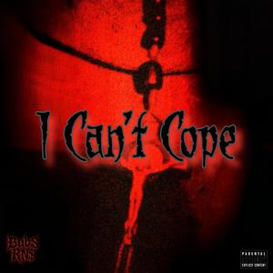 I Can't Cope (feat. Schwem)