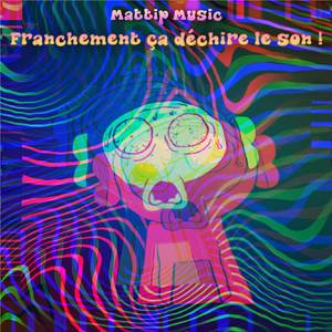 Franchement ça déchire le son !