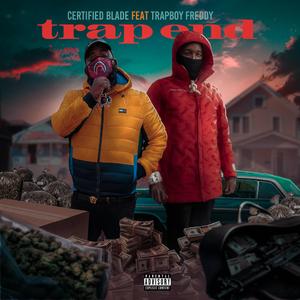 Trap End (feat. TrapBoy Freddy)