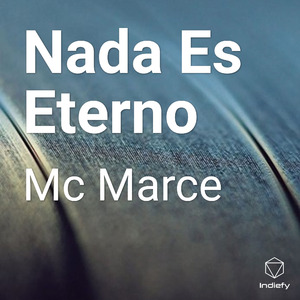 Nada Es Eterno