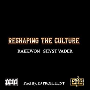 Reshaping The Culture