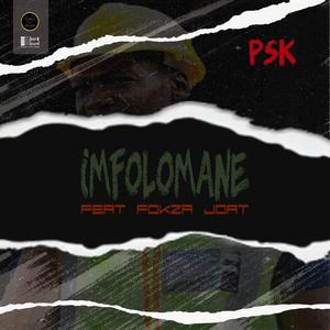 Imfolomane (feat. Fokza Joat)