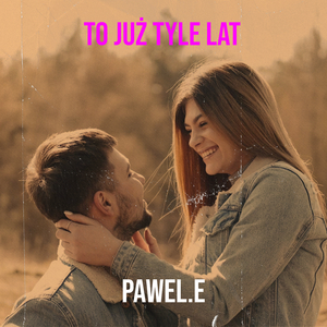 To Już Tyle Lat