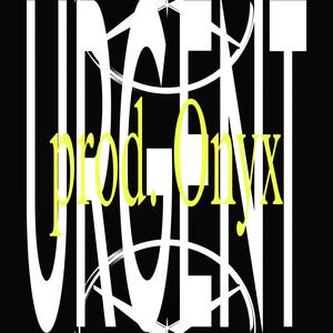 URGENT (prod. Onyx)