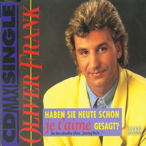 Haben Sie heute schon je t’aime gesagt? (Radio Version)