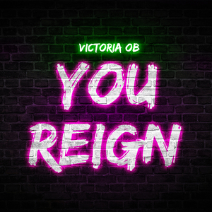 You Reign