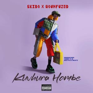Kuvhura Hombe (feat. Skido)