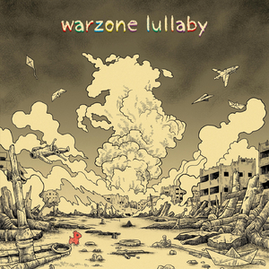 Warzone Lullaby (feat. Subhajit Pandit & Aritro Ghosh)