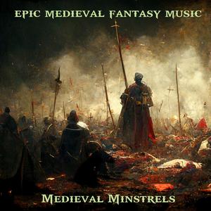 Epic Medieval Fantasy Music