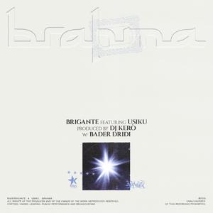 Brahma (feat. Usiku, Dj Kerò & Bader Dridi)