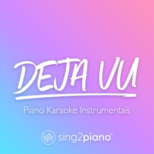 deja vu (Originally Performed by Olivia Rodrigo) (Piano Karaoke Version)