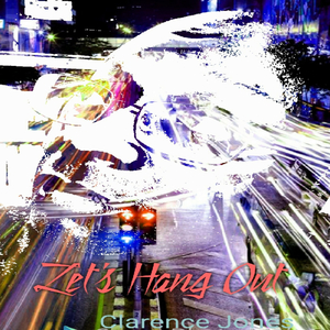 You and I (feat. Clarence Jones)