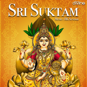 Sri Suktam (From "Think Divine")
