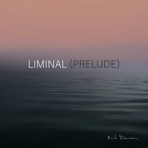 Liminal (Prelude)
