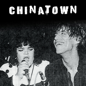 Chinatown (Live at The Loft, Berlin, Germany February 5, 1985)