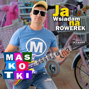 Ja wsiadam na Rowerek (Radio Edit)