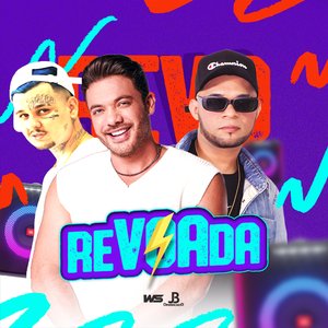 Revoada (feat. Wesley Safadão, Mc Nova Era)