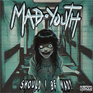 Mad Youth