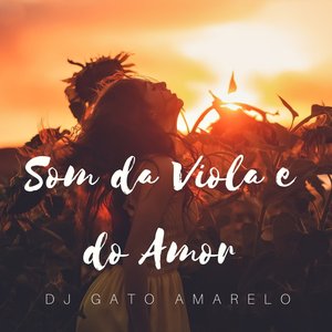 Som da Viola e do Amor
