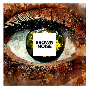Focused: Study with Brown Noise