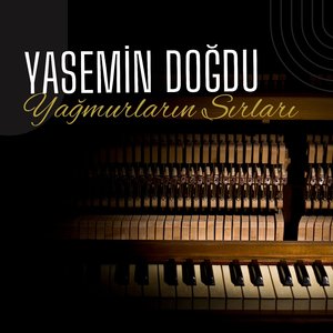 Yağmurların Sırları