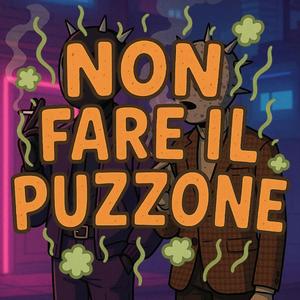 NON FARE IL PUZZONE (feat. arce)