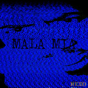 Mala Mia