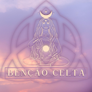 Benção Celta (Remix)