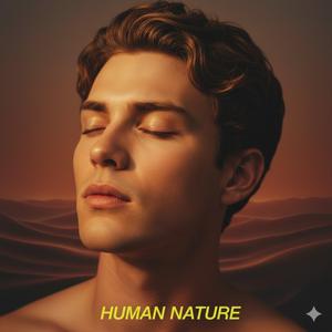 HUMAN NATURE