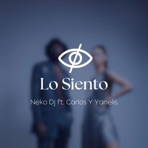 Lo Siento (feat. Carlos & Yanelis)