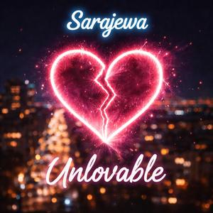 Unlovable